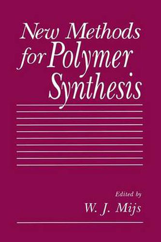 Cover image for New Methods for Polymer Synthesis