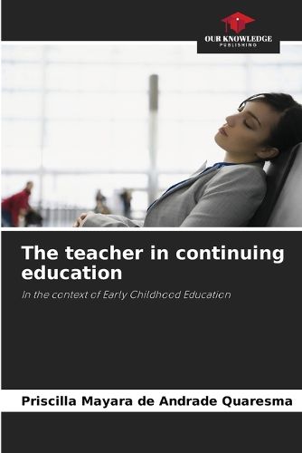 Cover image for The teacher in continuing education