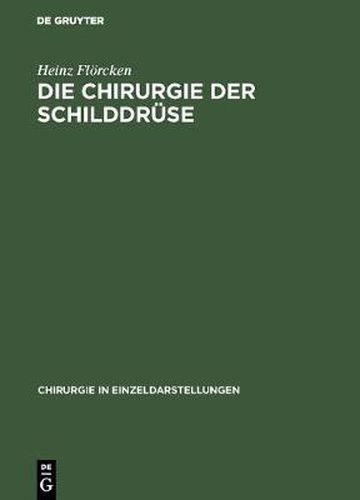 Cover image for Die Chirurgie der Schilddruse