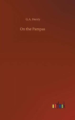 Cover image for On the Pampas