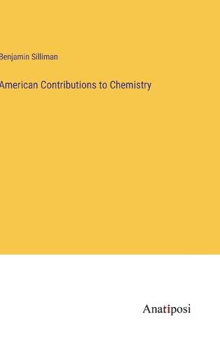 Cover image for American Contributions to Chemistry