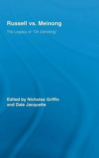 Cover image for Russell vs. Meinong: The Legacy of  On Denoting