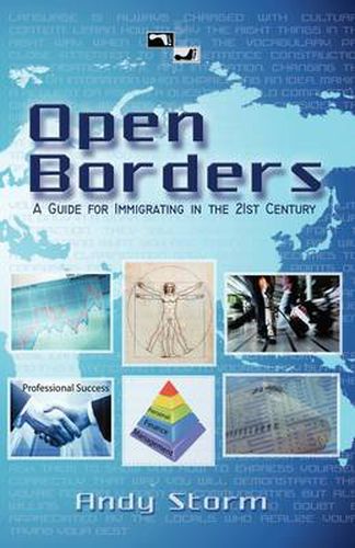 Cover image for Open Borders: A Guide for Immigrating in the 21st Century