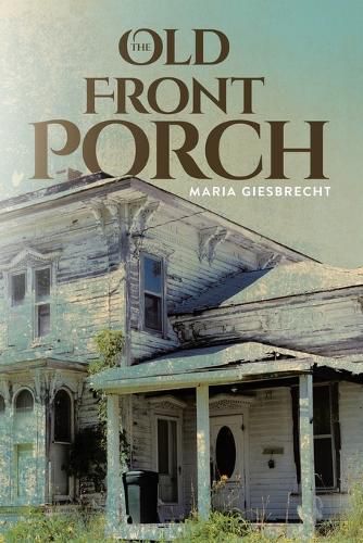 Cover image for The Old Front Porch