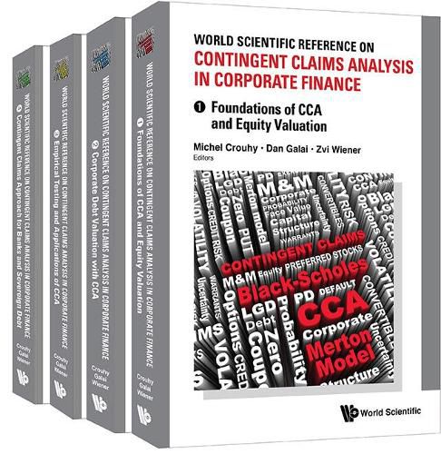 Cover image for World Scientific Reference On Contingent Claims Analysis In Corporate Finance (In 4 Volumes)