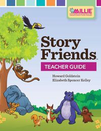 Cover image for Story Friends Teacher Guide: An Early Literacy Intervention for Improving Oral Language