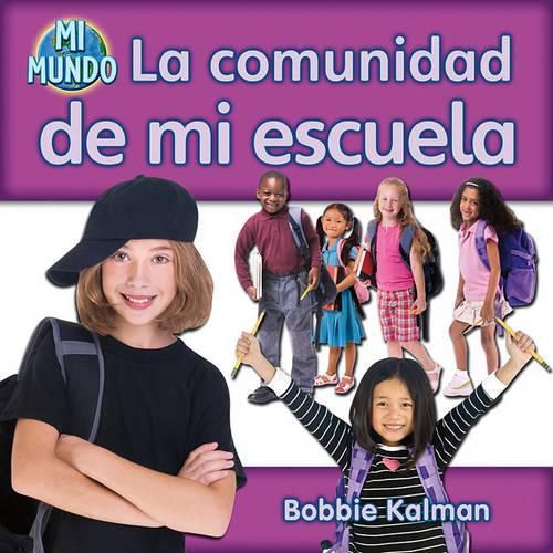 Cover image for La Comunidad de Mi Escuela