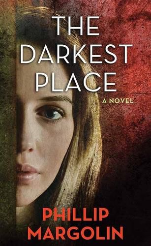 The Darkest Place: A Robin Lockwood Novel