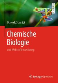 Cover image for Chemische Biologie: und Wirkstoffentwicklung