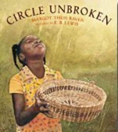 Cover image for Circle Unbroken: A Story of a Basket and Its People