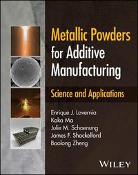 Cover image for Metallic Powders for Additive Manufacturing