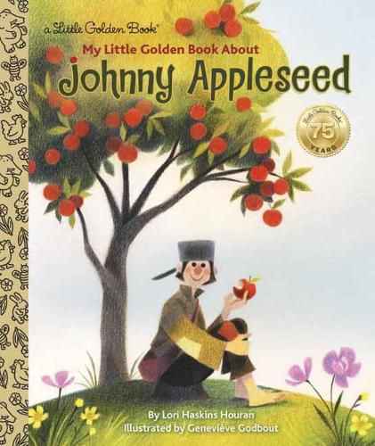 Cover image for My Little Golden Book About Johnny Appleseed