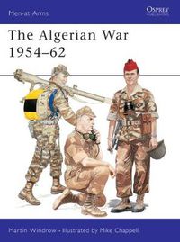 Cover image for The Algerian War 1954-62