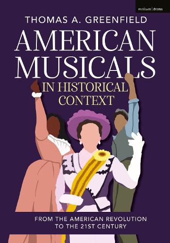 Cover image for American Musicals in Historical Context