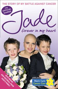 Cover image for Forever in My Heart: The Story of My Battle Against Cancer