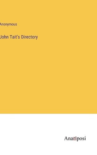 John Tait's Directory