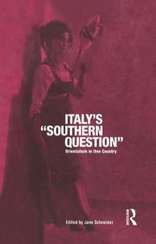 Cover image for Italy's 'Southern Question': Orientalism in One Country