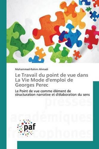 Cover image for Le Travail Du Point de Vue Dans La Vie Mode Demploi de Georges Perec