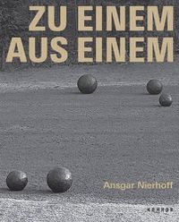 Cover image for Ansgar Nierhoff: To One from One: Sculptures in Public Space