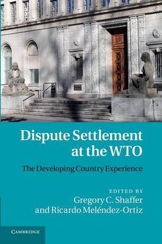 Cover image for Dispute Settlement at the WTO: The Developing Country Experience