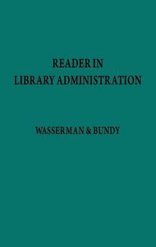 Cover image for Reader in Library Administration