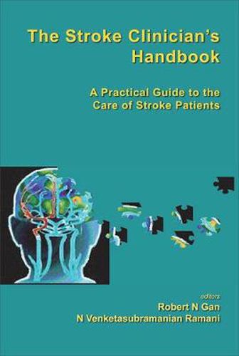 Cover image for Stroke Clinician's Handbook, The: A Practical Guide To The Care Of Stroke Patients