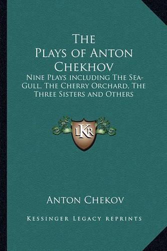 Cover image for The Plays of Anton Chekov