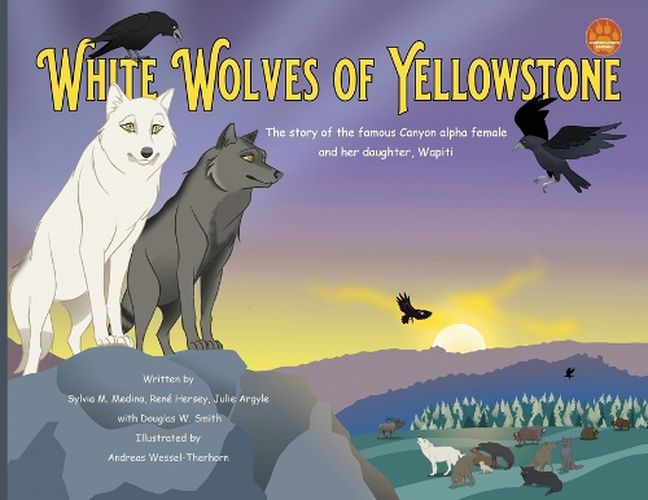 Cover image for White Wolves of Yellowstone - PB Environmental Heroes