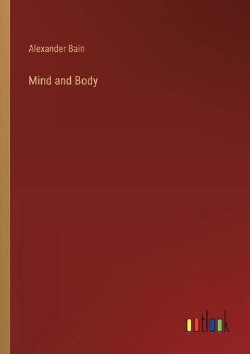 Mind and Body