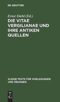 Cover image for Die Vitae Vergilianae Und Ihre Antiken Quellen