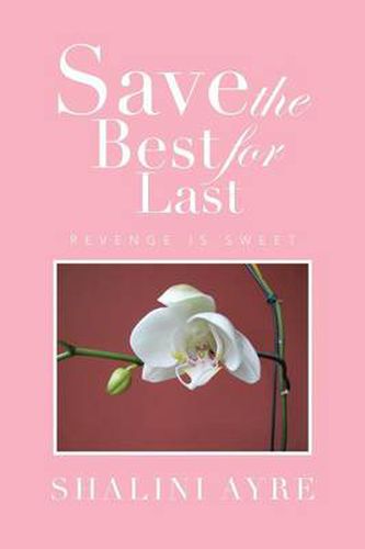 Cover image for Save the Best for Last: Revenge Is Sweet