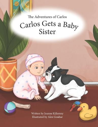 Cover image for The Adventures of Carlos: Carlos Gets a Baby Sister