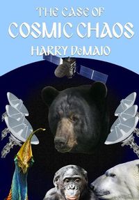 Cover image for The Case of Cosmic Chaos (Octavius Bear Book 14)