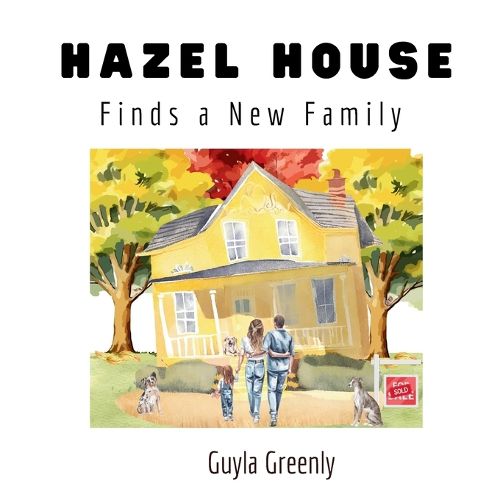 Cover image for Hazel House Finds a New Family