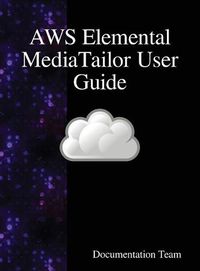 Cover image for AWS Elemental MediaTailor User Guide