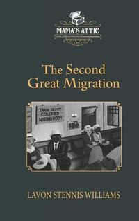 Cover image for The Second Great Migration