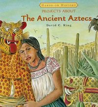 Cover image for Projects about the Ancient Aztecs