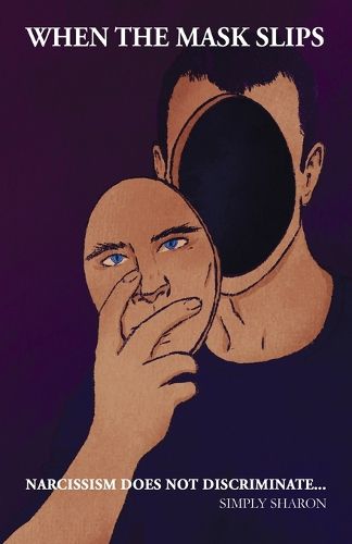 Cover image for When The Mask Slips