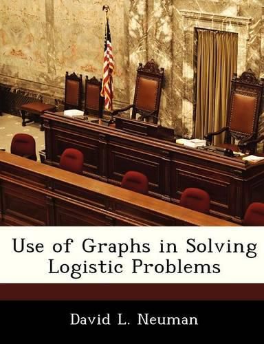 Cover image for Use of Graphs in Solving Logistic Problems