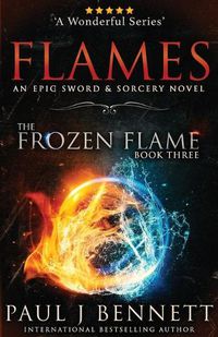 Cover image for Flames: An Epic Sword & Sorcery Novel