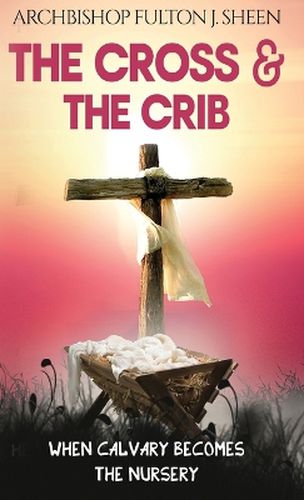 The Cross and the Crib