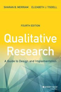 Cover image for Qualitative Research: A Guide to Design and Implementation