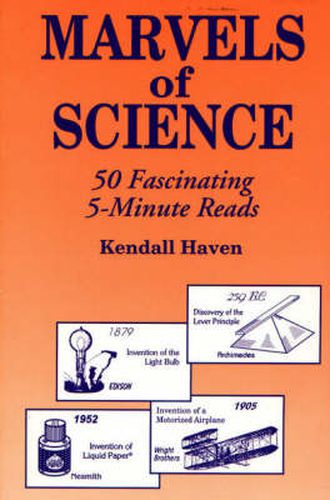 Cover image for Marvels of Science: 50 Fascinating 5-Minute Reads