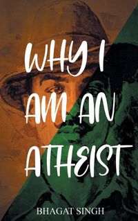 Cover image for Why I Am an Atheist