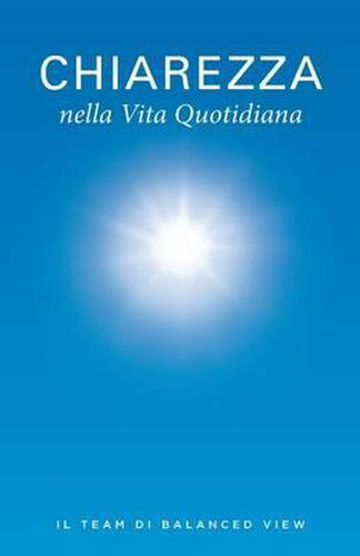 Cover image for Chiarezza nella Vita Quotidiana