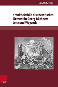 Cover image for Krankheitsbild ALS Rhetorisches Element in Georg Buchners Lenz Und Woyzeck