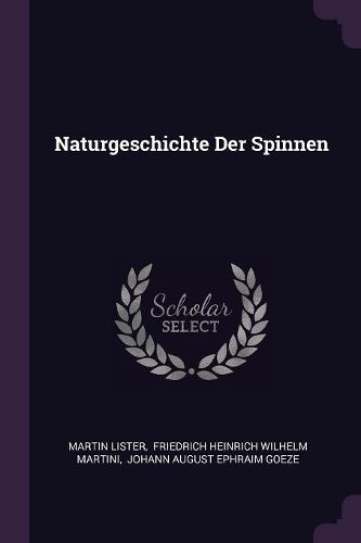 Cover image for Naturgeschichte Der Spinnen