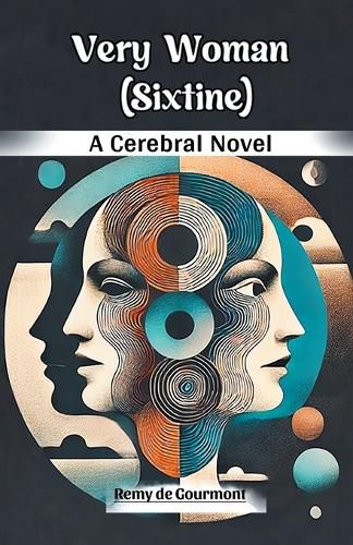 Cover image for Very Woman (Sixtine) A Cerebral Novel