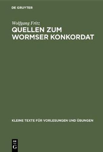 Cover image for Quellen Zum Wormser Konkordat