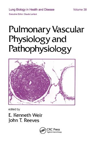 Cover image for Pulmonary Vascular Physiology and Pathophysiology